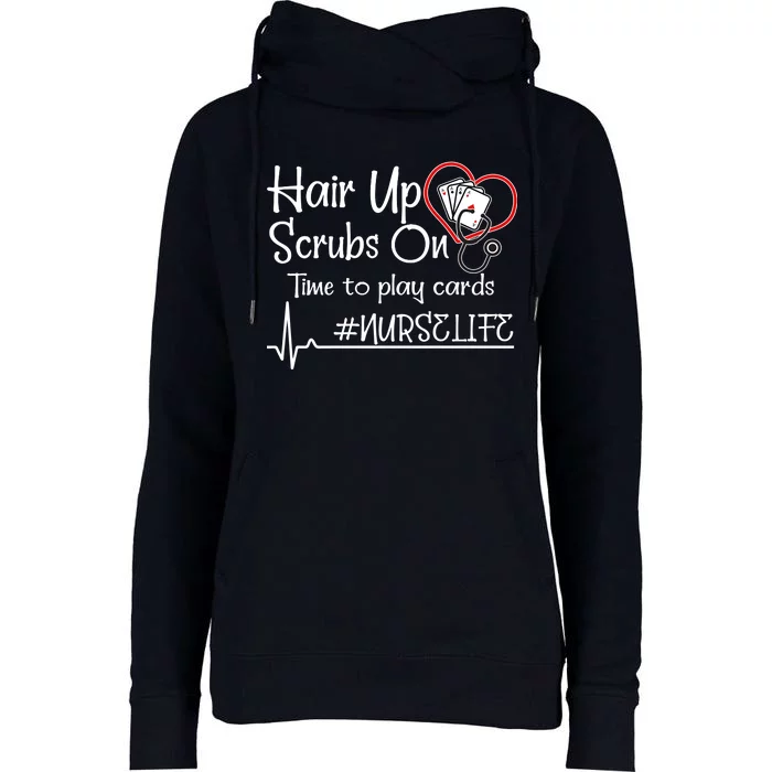 Hair Up Scrubs On Time to Play Cards Womens Funnel Neck Pullover Hood