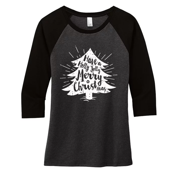 Have A Jolly Holly Christmas Pajama Cool Merry XMas Tree Women's Tri-Blend 3/4-Sleeve Raglan Shirt