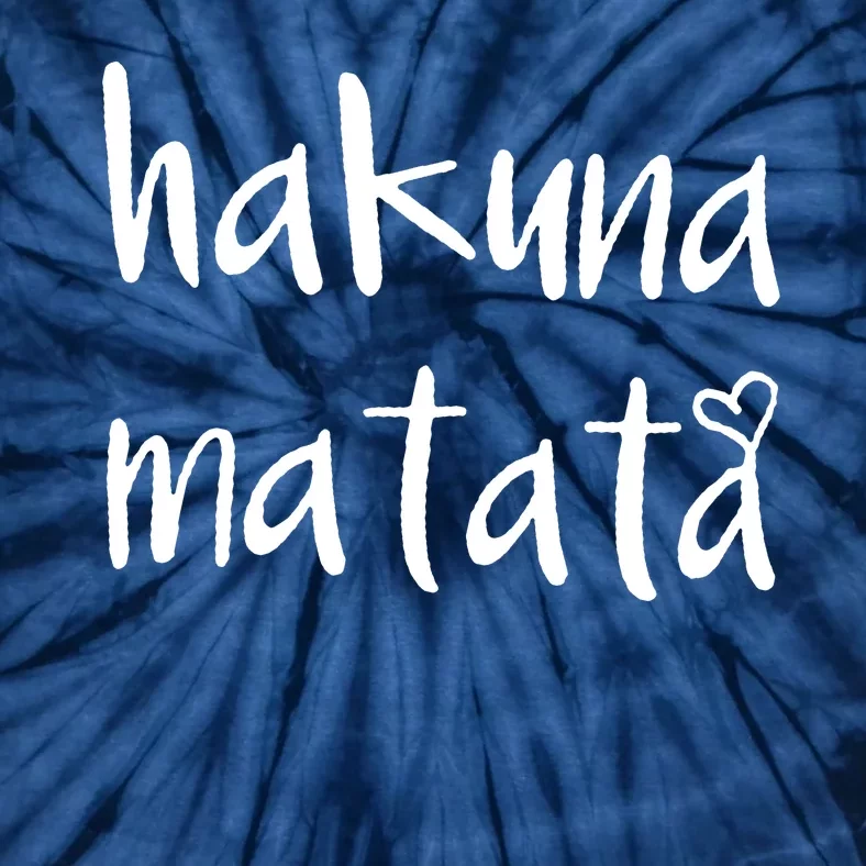 Hakuna Matata Tie-Dye T-Shirt