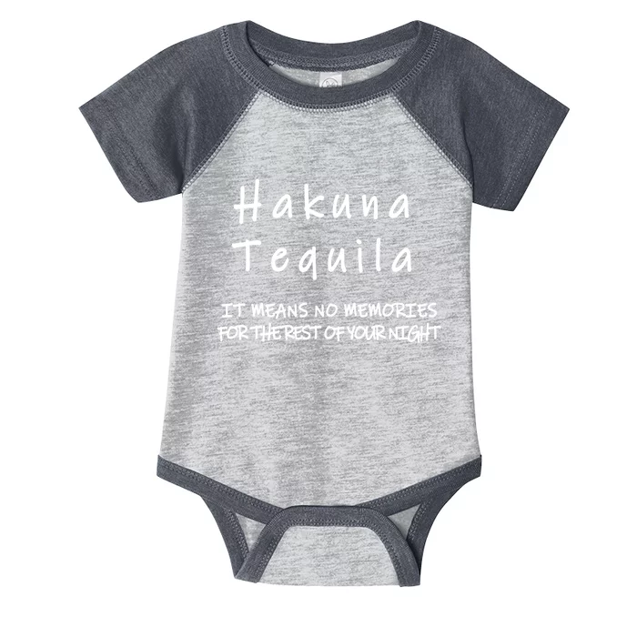 Hakuna Tequila Infant Baby Jersey Bodysuit