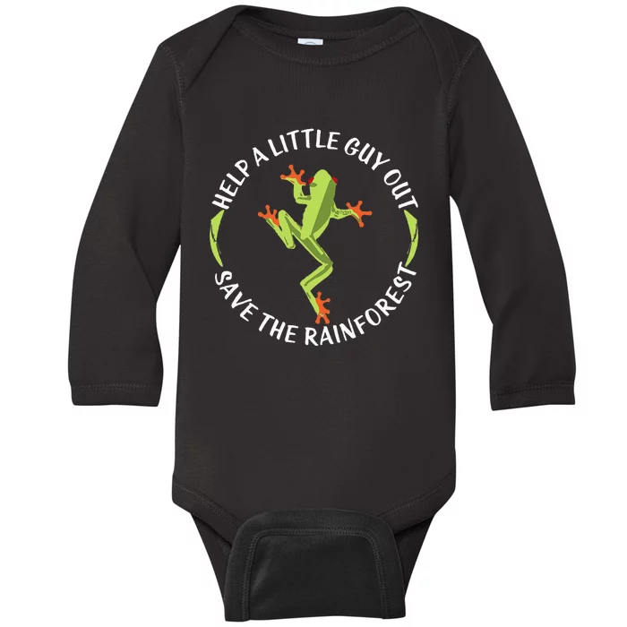 Help A Little Guy Out Tree Frog Save The Rainforest Baby Long Sleeve Bodysuit