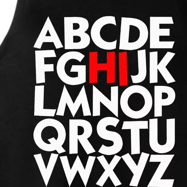 Hi Alphabet Letters Learning ABC Funny Gift Ladies Tri-Blend Wicking Tank