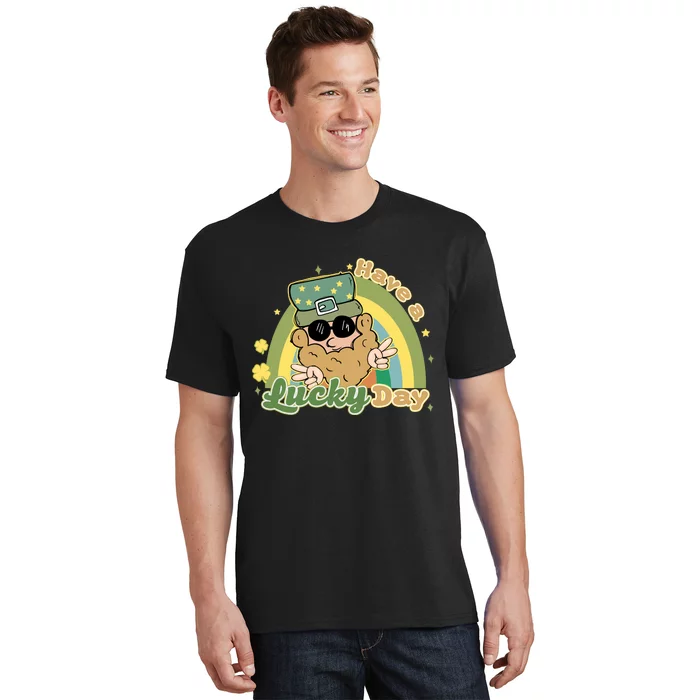 Have A Lucky Day St Patricks Day T-Shirt