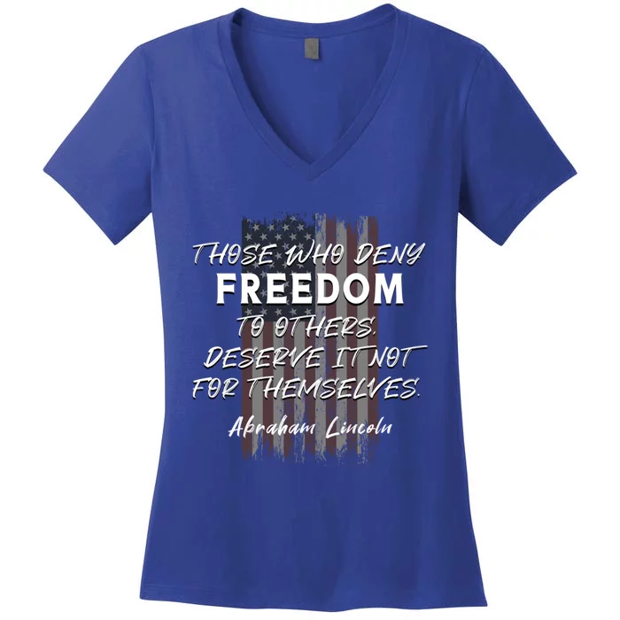 Historical Abraham Lincoln Freedom Quote With American Flag Great Gift Women's V-Neck T-Shirt