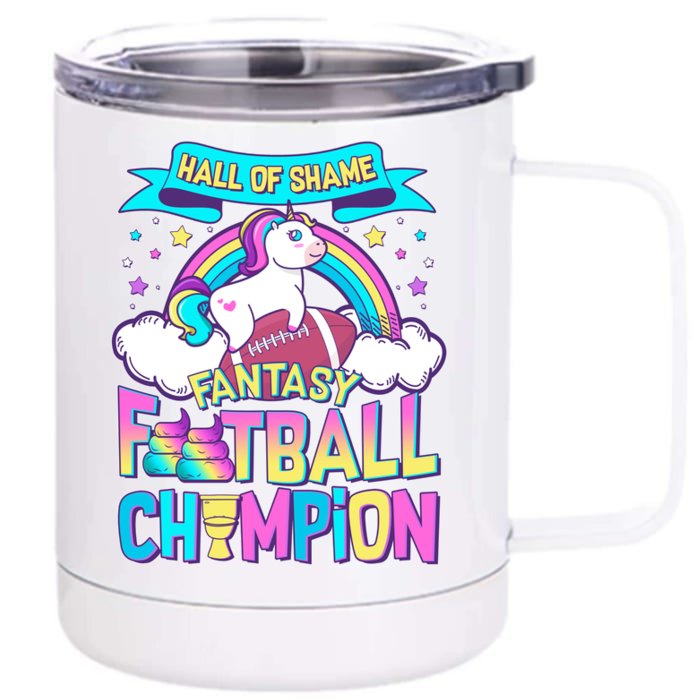 Hall of Shame Fantasy Football Chumpion Front & Back 12oz Stainless Steel Tumbler Cup