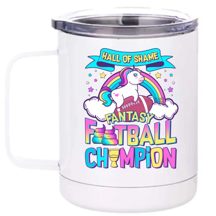 Hall of Shame Fantasy Football Chumpion Front & Back 12oz Stainless Steel Tumbler Cup