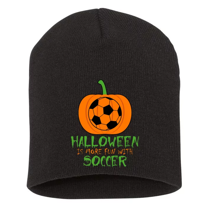 Halloween Is More Fun With Soccer Short Acrylic Beanie