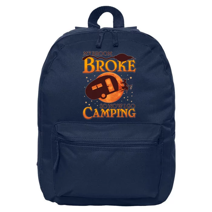 Halloween My Broom Broke So Now I Go Camping 16 in Basic Backpack