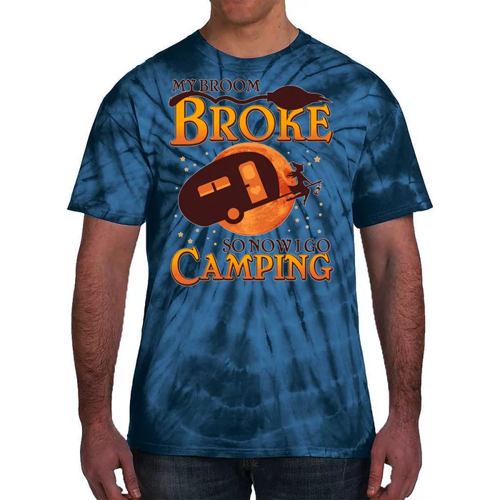 Halloween My Broom Broke So Now I Go Camping Tie-Dye T-Shirt