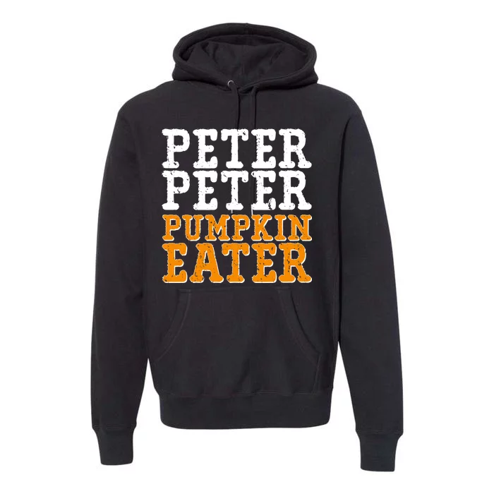 Halloween Peter Peter Pumpkin Eater Premium Hoodie