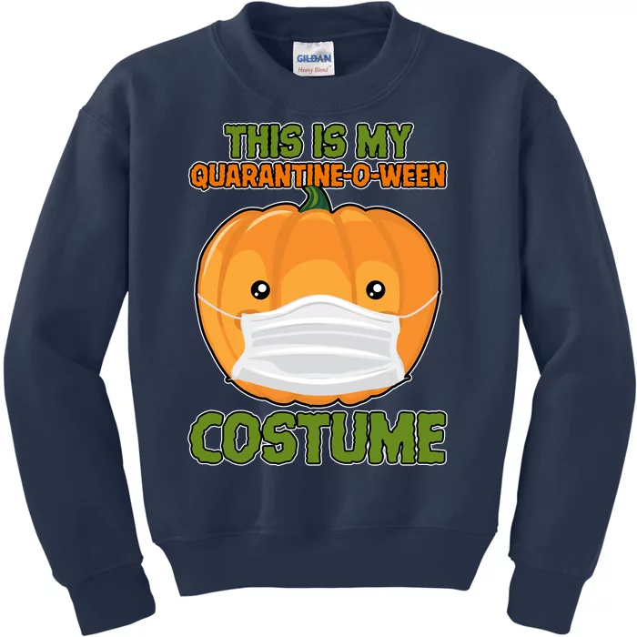 Halloween This is My Quarantine-O-Ween Costume Pumpkin Kids Sweatshirt