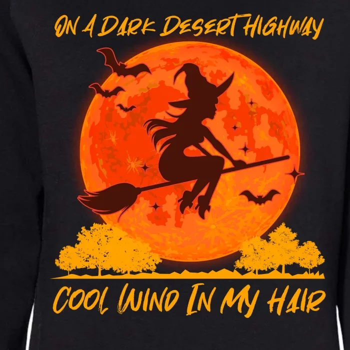 Halloween Witch On A Dark Desert Highway Womens California Wash Sweatshirt