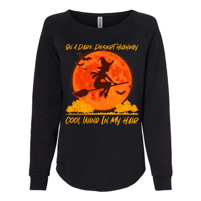 Halloween Witch On A Dark Desert Highway Womens California Wash Sweatshirt