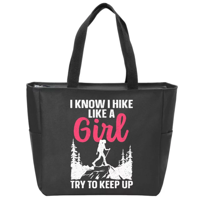 Hiking Art Mountaineer Hiking Lover Zip Tote Bag