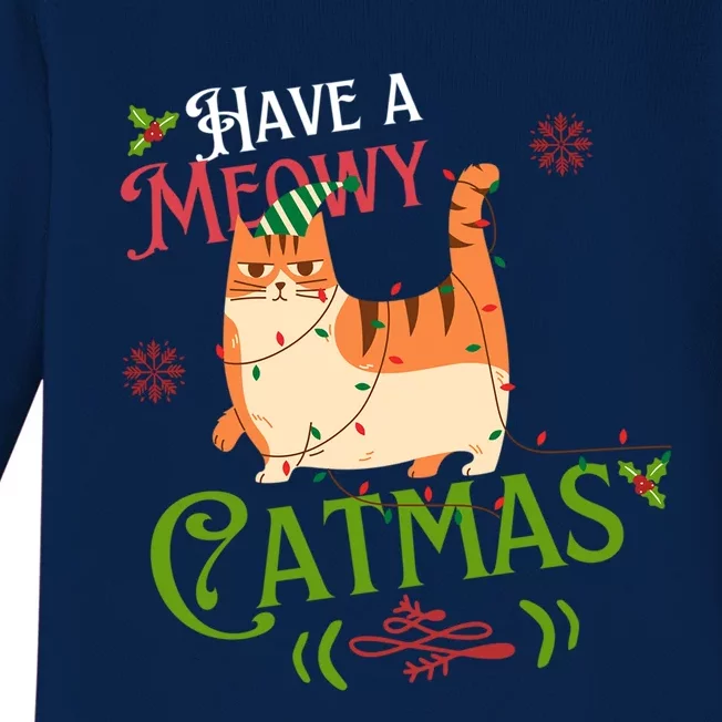 Have A Meowy Catmas Gift Baby Long Sleeve Bodysuit