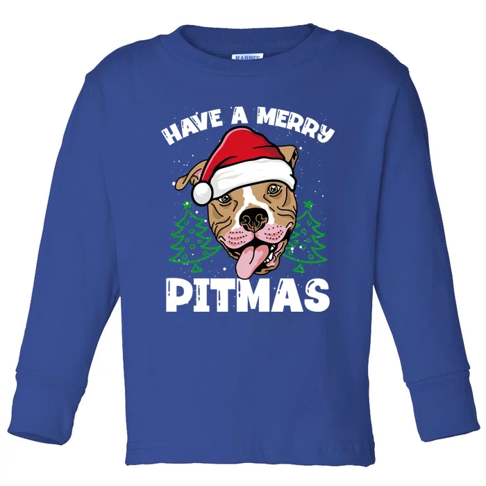 Have A Merry Pitmas Dog Owner Pitbull Dog Christmas Day Gift Toddler Long Sleeve Shirt