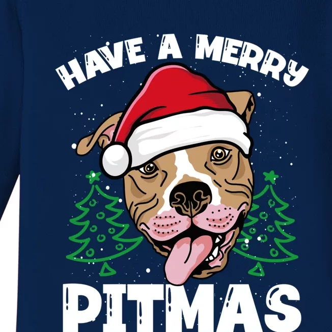 Have A Merry Pitmas Dog Owner Pitbull Dog Christmas Day Gift Baby Long Sleeve Bodysuit