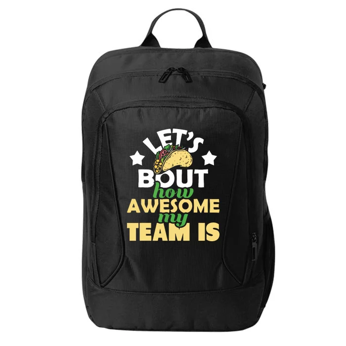 How Awesome My Team Is Boss Staff Employee Appreciation City Backpack