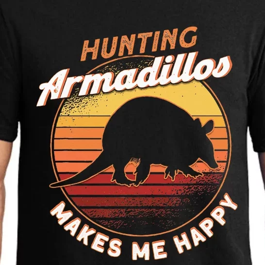 Hunting Armadillos Makes Me Happy Armadillo Lover Armadillo Pajama Set