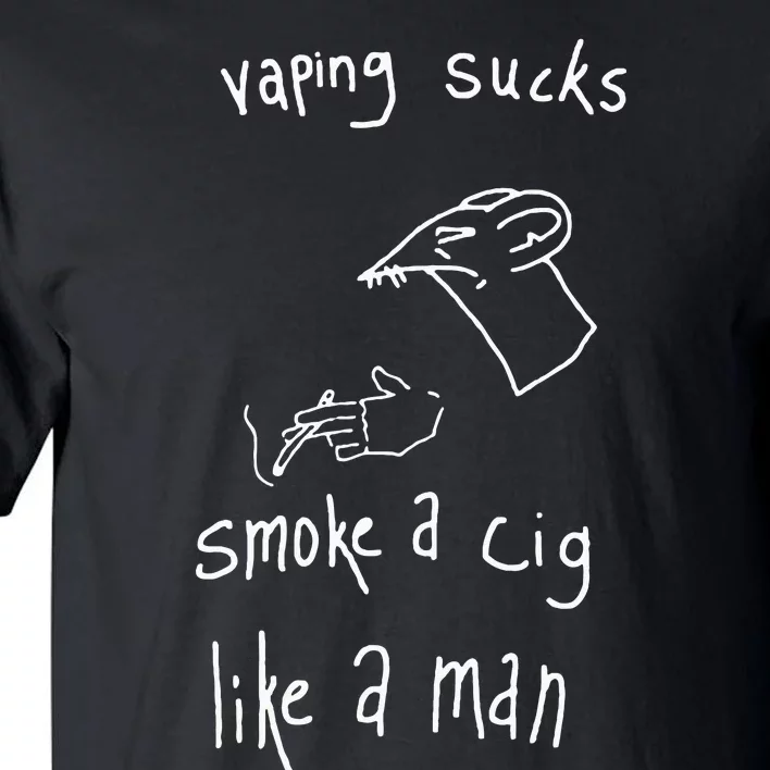 Heart Attack Man Vaping Sucks Smoke A Cig Like A Man Tall T-Shirt