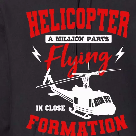 Helicopter A Million Parts Flying In Close Formation Heli Premium Hoodie