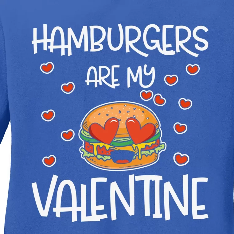 Hamburgers Are My Valentine Red Heart Valentines Day Pizza Gift Ladies Long Sleeve Shirt