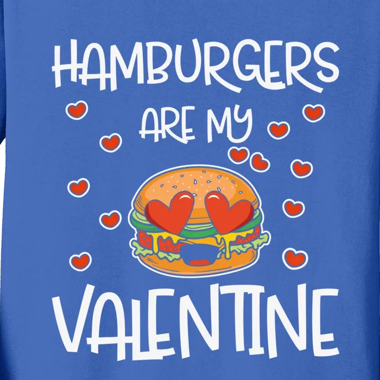 Hamburgers Are My Valentine Red Heart Valentines Day Pizza Gift Kids Long Sleeve Shirt