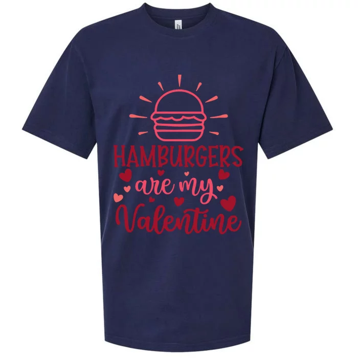 Hamburgers Are My Valentines Day And Gift Sueded Cloud Jersey T-Shirt