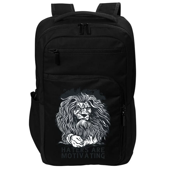 Haters Are Motivating Lion Quote Impact Tech Backpack