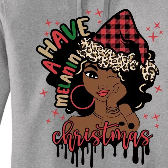 Have A Melanin Christmas African American Black Xmas Gift Women's Pullover Hoodie