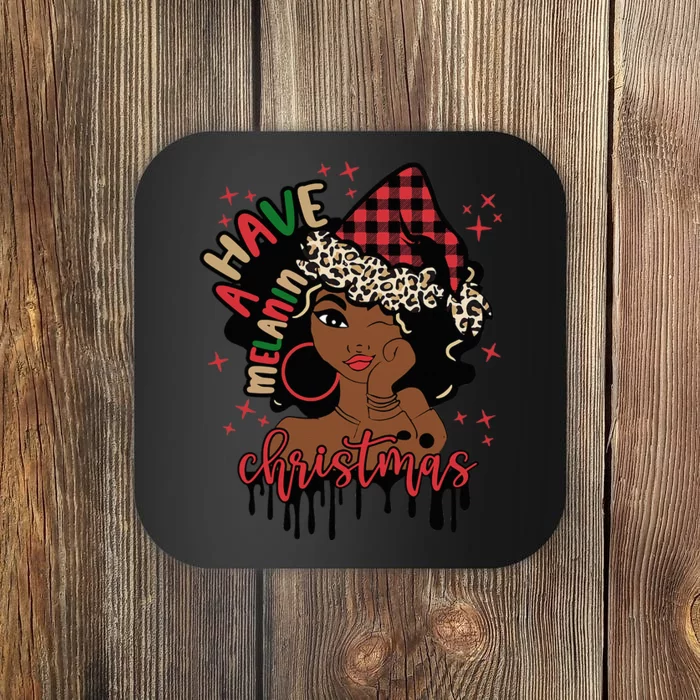 Have A Melanin Christmas African American Black Woman Xmas Coaster