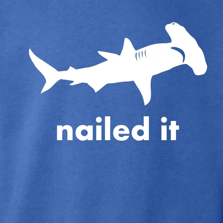 Hammerhead Nailed It Funny Toddler Hoodie