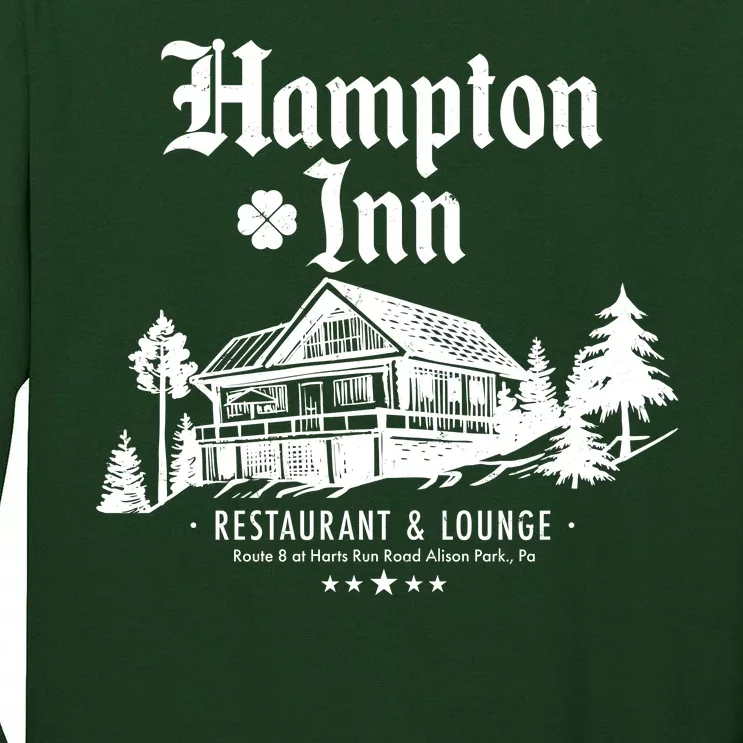 Hampton Inn Restaurant And Lounge Hotel Lodge Tall Long Sleeve T-Shirt