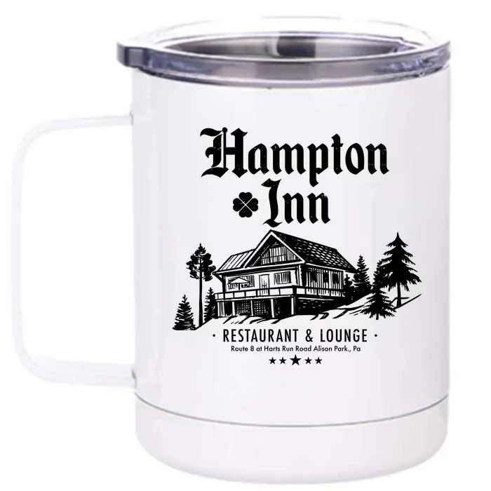 Hampton Inn Restaurant And Lounge Hotel Lodge Front & Back 12oz Stainless Steel Tumbler Cup