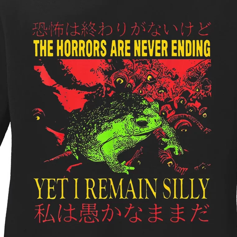 Horrors Are Never Ending Yet I Remain Silly Japanese Frog Ladies Long Sleeve Shirt