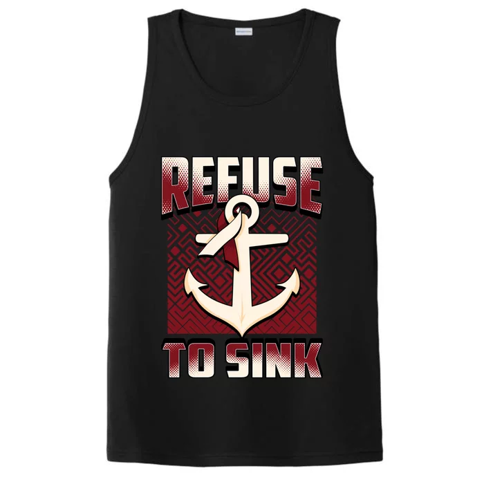 Head And Neck Awareness Sweater Refuse To Sink Anchor Gift Cool Gift Performance Tank