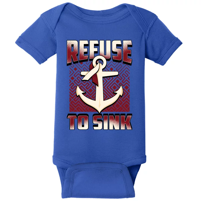 Head And Neck Awareness Sweater Refuse To Sink Anchor Gift Cool Gift Baby Bodysuit