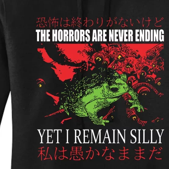 Horrors Are Never Ending Yet I Remain Silly Japanese Frog Women's Pullover Hoodie