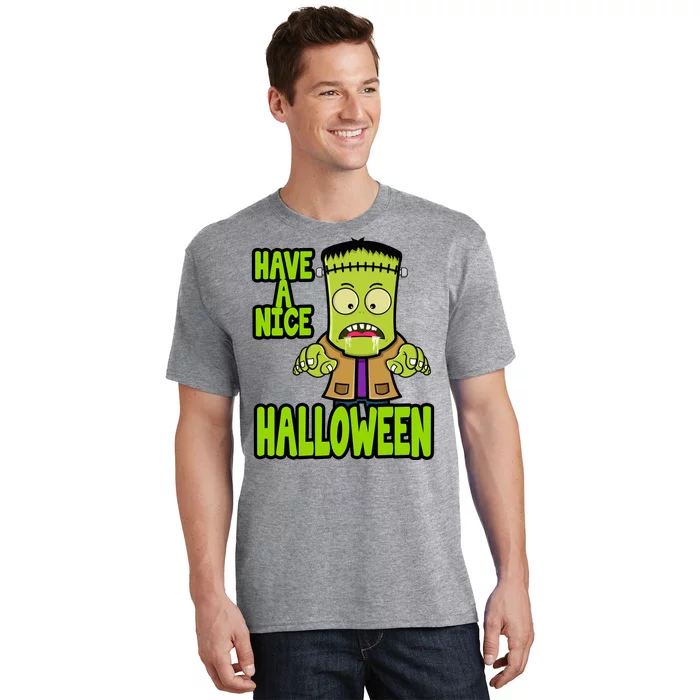 Have A Nice Halloween Frankenstein Monster T-Shirt