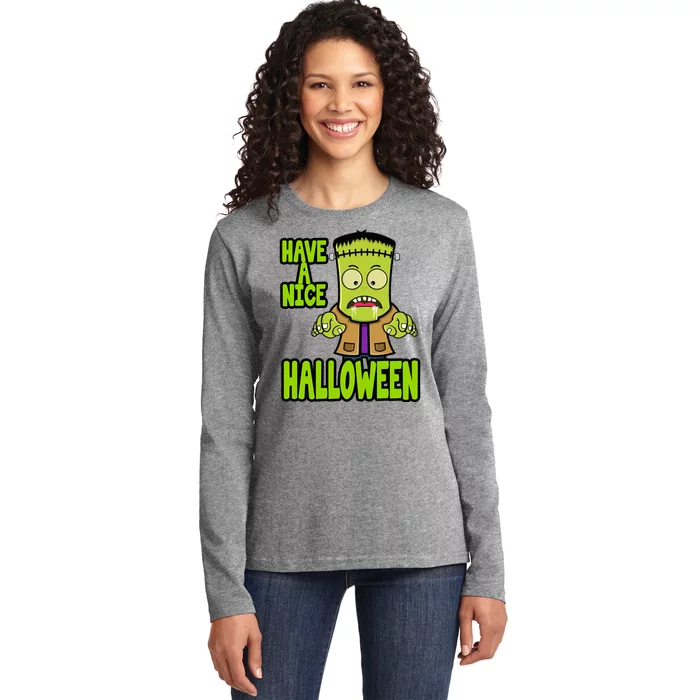 Have A Nice Halloween Frankenstein Monster Ladies Long Sleeve Shirt