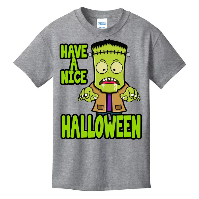 Have A Nice Halloween Frankenstein Monster Kids T-Shirt