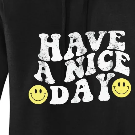 Have A Nice Day Smile Women's Pullover Hoodie