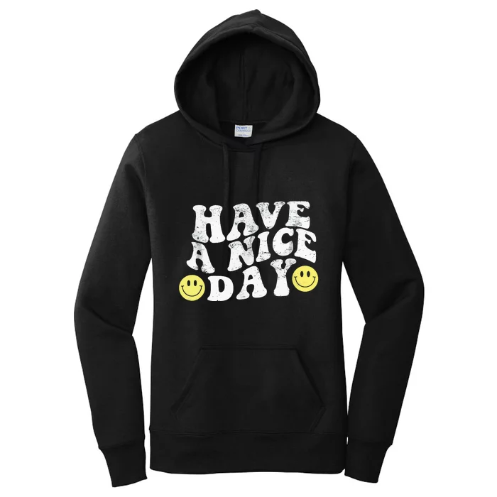 Have A Nice Day Smile Women's Pullover Hoodie