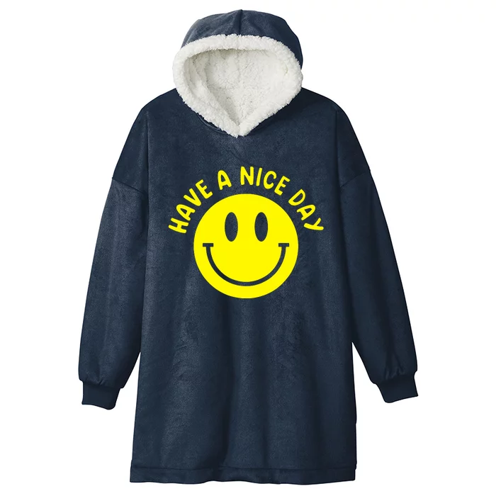 Have A Nice Day Smile Happy Face Hooded Wearable Blanket