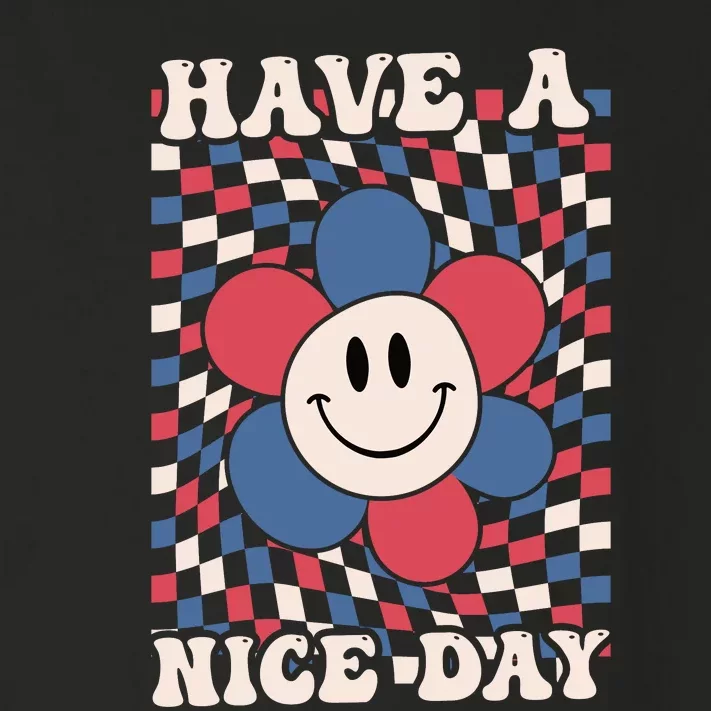 Have A Nice Day 4th Of July Funny Smiley Flower Red White Blue Toddler Long Sleeve Shirt