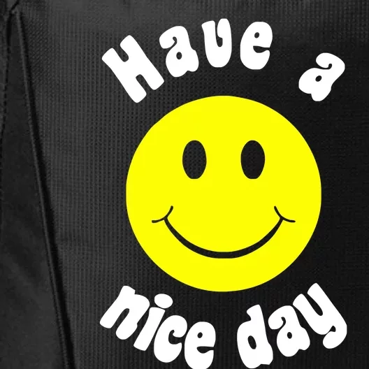 Have A Nice Day City Backpack