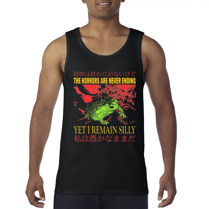 Horrors Are Never Ending Yet I Remain Silly Japanese Frog Tank Top