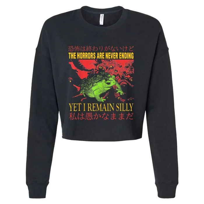 Horrors Are Never Ending Yet I Remain Silly Japanese Frog Cropped Pullover Crew