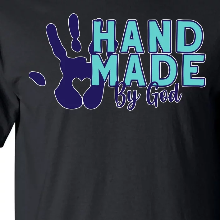 Hand Made God Tall T-Shirt