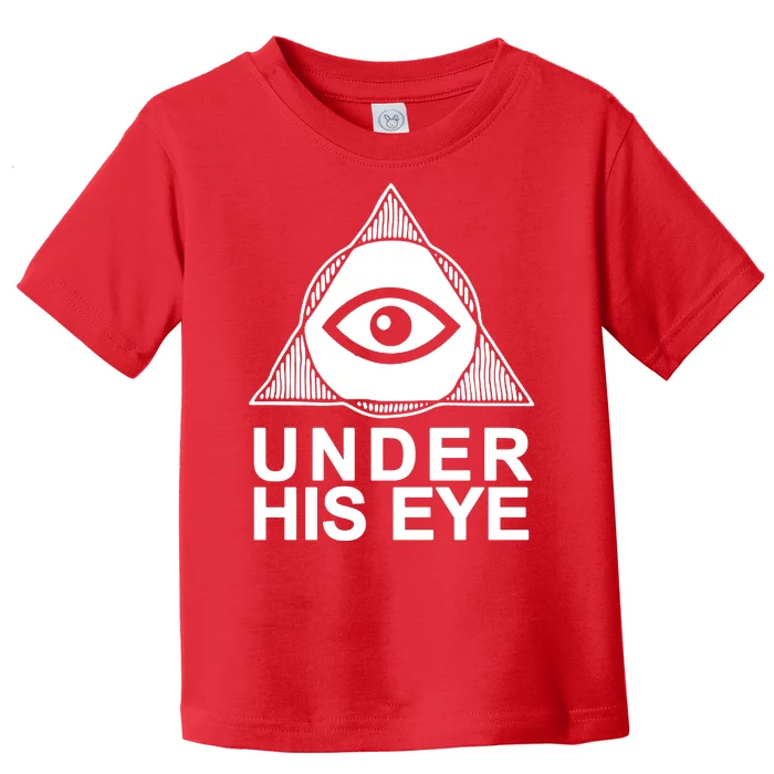 Handmaids Tale Under His Eye Toddler T-Shirt